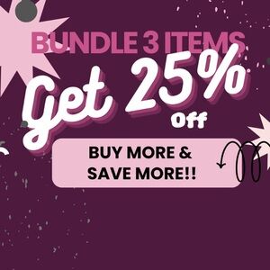 Bundle 3 Items - Get 25% Off